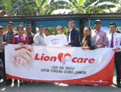 Lion Air Group Hadirkan Bantuan Sosial Bagi Korban Gempa Lombok