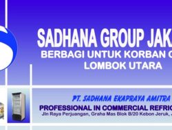 PT. Sadhana Ekapraya Amitra Kirim Bantuan Untuk Korban Gempa Lombok