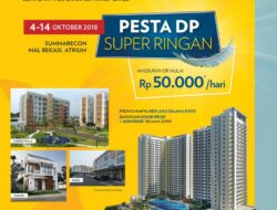 Gelaran Summarecon Bekasi Expo 2018 “Pesta DP Super Ringan”