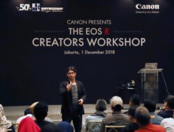 Menggali Ilmu Fotografi Wedding, Landscape dan Panggung  di “The EOS R Creators Workshop”