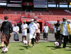 Dukung Penyelenggaraan Piala Dunia FIFA U-20 2021 di Indonesia, Menteri Basuki Tinjau Persiapan Renovasi Stadion I Wayan Dipta Bali