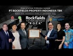 Seremoni Pencatatan Saham PT Rockfields Properti Indonesia Tbk. (ROCK) di Bursa Efek Indonesia