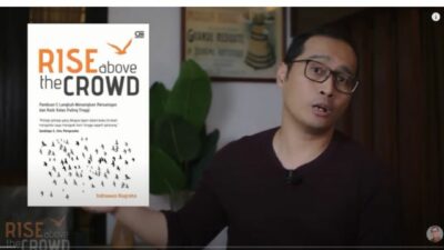 Saatnya Naik Kelas. Rise Above The Crowd Chapter 1 | Dr. Indrawan Nugroho