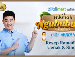 Chef Arnold Bagikan Menu Ramadhan Melalui Blibli Mart Kitchen