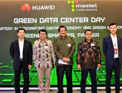 Huawei dan Mastel Gelar “Green Data Center Day” sebagai Inisiatif Data Center yang Lebih Hijau, Lebih Cerdas, dan Lebih Cepat di Indonesia