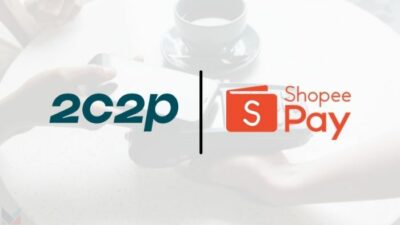 2C2P & ShopeePay Kolaborasi Guna Dukung Era Pembayaran Digital Cepat & Mudah