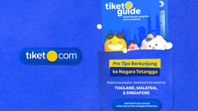 tiket.com Luncurkan tiket Guide, Buku Saku Pro-Tips Destinasi Wisata Internasional dengan Kode Promo Spesial