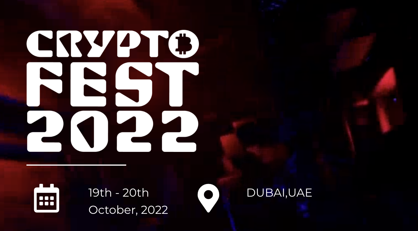 Acara Crypto Terbaik Dubai Tahun Ini, Crypto Fest 2022, Dijadwalkan Bulan Oktober