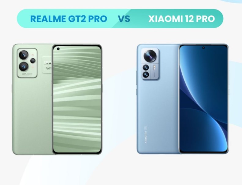 Perbandingan Realme GT2 Pro vs Xiaomi 12 Pro