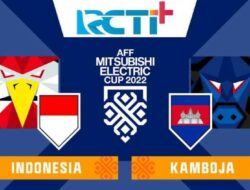 Prediksi Indonesia vs Kamboja Nanti Sore di Piala AFF 2022