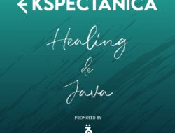 Ekspectanica 2023 “Healing de Java”: Festival Musik Terbesar Tahun Ini!