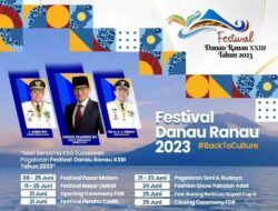 FESTIVAL DANAU RANAU XXIII TAHUN 2023: Back to Culture