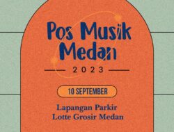 POS Musik Medan: Festival Musik “Timeless” yang Tidak Boleh Dilewatkan