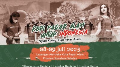 Pagar Alam Coffee Festival #4: Menikmati Aroma dan Cita Rasa Kopi Nusantara