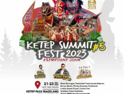 Ketep Summit Fest #5 Symphony Jawa: Menikmati Pesona Alam, Budaya, dan Musik di Magelang