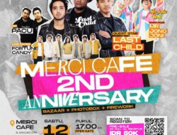 Last Child dan Mr Jono & Joni Siap Meramaikan Celebrating Merci Cafe 2nd Anniversary