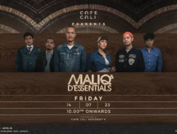 Café Cali Presents MALIQ & D’ESSENTIALS: Pengalaman Party Seru di Café Cali The Orient