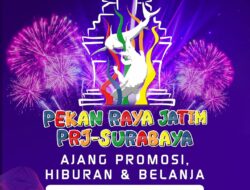 Pekan Raya Jawa Timur (PRJ) Surabaya 2023: Perayaan Keberagaman Budaya, Inovasi, dan Persatuan