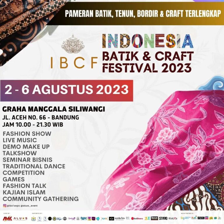INDONESIA BATIK & CRAFT FESTIVAL: Pameran Batik, Bordir, Tenun, dan