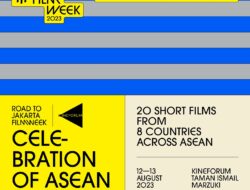 ROAD TO JAKARTA FILM WEEK 2023 KOLABORASI DENGAN KINEFORUM: MERAYAKAN SINEMA ASEAN