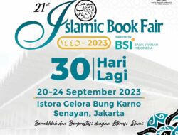 Islamic Book Fair 2023: Mengungkap Ajang Pameran Buku Islam Terbesar se-Asia Tenggara