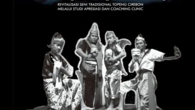 Revitalisasi Seni Tradisional Topeng Cire-Bon Melalui Studi Apresiasi dan Coaching Clinic