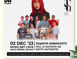 SADAmuso: Gelaran Musik yang Menghadirkan Pengalaman Seni dan Kuliner Unik di Muso Art Cafe, Palm Spring-Batam