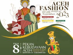 Aceh Fashion Festival 2023: Kilauan Budaya Aceh dalam Dunia Mode
