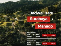 Penerbangan Non-Stop #DiIndonesiaAja Surabaya – Manado – Surabaya, Kini Tersedia Dua Kali Sehari!