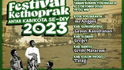 Festival Kethoprak Antar Kab/Kota se-DIY, Panggilan untuk Merayakan Kesenian