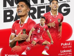 Nonton Bareng Kualifikasi Piala Dunia 2026 Timnas Indonesia vs Brunei Darussalam!