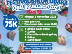 Festival Balon Udara Obelix Village Siap Digelar di Yogyakarta