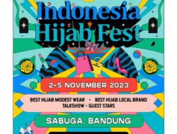 INDONESIA HIJABFEST 2023: Pameran Modest Fashion Terbesar di Bandung