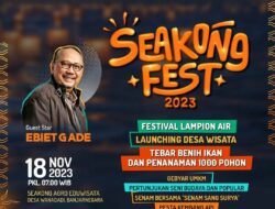 Seakong Fest 2023 – Festival Lampion Air & Live Show Ebiet G Ade: Mengundang Wisatawan ke Desa Wanadadi