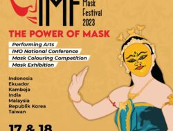 International Mask Festival 2023: Pagelaran Karya Seni Topeng yang Mengagumkan