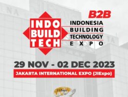 IndoBuildTech Expo 2023: Pameran Bahan Bangunan dan Arsitektur Terbesar di Jakarta