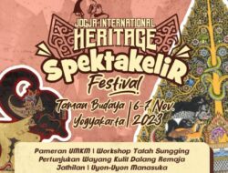 Jogja International Heritage Spektakelir Festival Siap Meriahkan Tanggal 6-7 November 2023 di Taman Budaya Yogyakarta