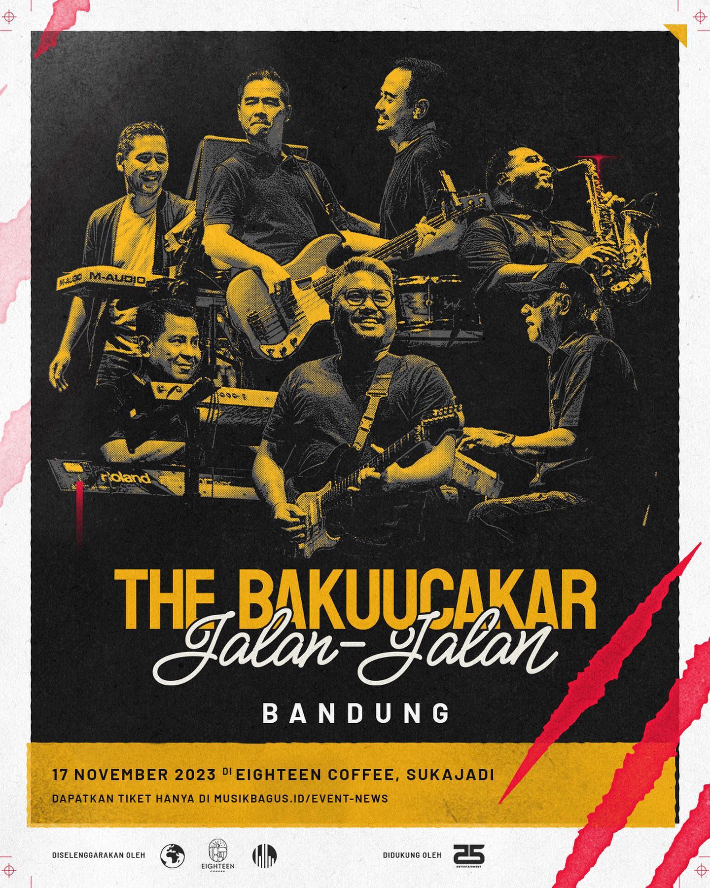 Bakuucakar Jalan-Jalan: The Bakuucakar Kembali Menggebrak Kota Bandung