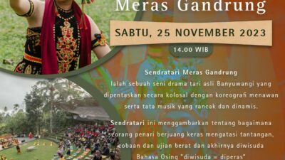 Sendratari Meras Gandrung: Keajaiban Tari dan Drama Banyuwangi di Bulan November