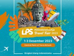 #DiIndonesiaAja Travel Fair 2023: Eksplorasi Penawaran Wisata Domestik di Central Park Mall, Jakarta Barat