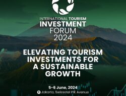 ITIF 2024 Jakarta untuk Dorong Investasi Pariwisata Berkelanjutan