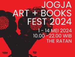 Jogja Art + Books Fest 2024: Sebuah Perhelatan Ekspresi Seni dan Literasi