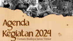 Persembahan Kesenian dan Budaya di UPT Taman Budaya Jawa Timur Mei 2024