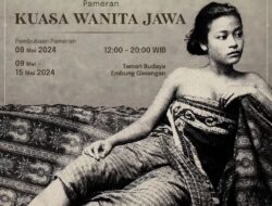 Pameran Kuasa Wanita Jawa: Sebuah Refleksi Kekuatan dan Peran Wanita dalam Budaya Jawa