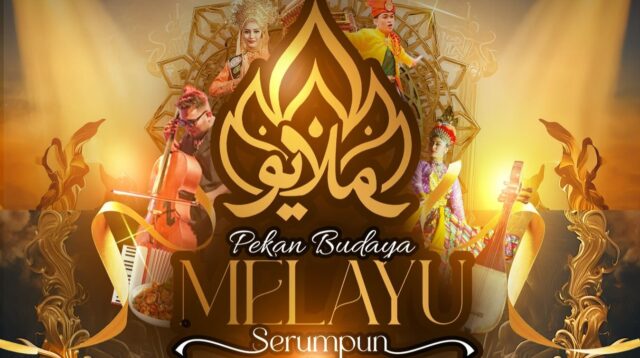 Pekan Budaya Melayu Serumpun 2025 Dijadwalkan Awal Agustus