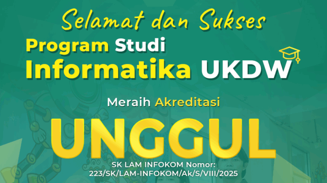 Prodi Informatika UKDW Raih Akreditasi Unggul, Perkuat Reputasi di Bidang Teknologi Informasi