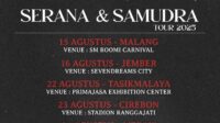 Rangkaian Kota dan Tanggal Serana & Samudra Tour 2025 Agustus