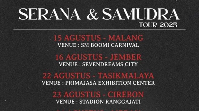 Rangkaian Kota dan Tanggal Serana & Samudra Tour 2025 Agustus