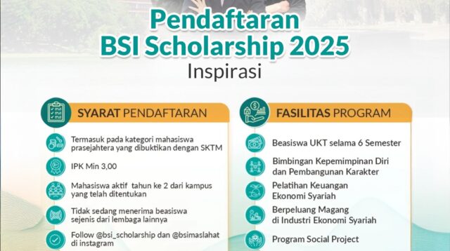 BSI Maslahat Resmi Membuka Pendaftaran BSI Scholarship Inspirasi 2025