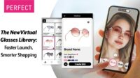 Perfect Corp. Merevolusi Pengalaman Belanja Kacamata, dengan Menghadirkan Glasses Library Berisi Lebih dari 13.000 SKU